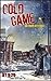 Cold Game- An Inner City Tale