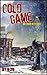Cold Game- An Inner City Tale by Jamar 9:26