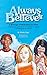 Always Believe: A Message of Motivation for Girls