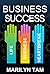 Business Success: 6 Stories...