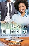 My Social Billionaire My Social Billionaire