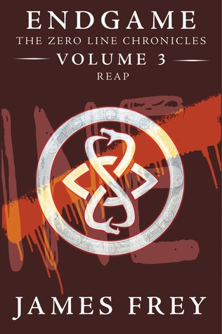 Reap (Endgame: The Zero Line Chronicles, #3)