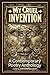 My Cruel Invention: A Contemporary Poetry Anthology