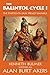 The Balintol Cycle I: The thirteenth Dray Prescot omnibus (The Saga of Dray Prescot omnibus Book 13)