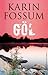 Göl (Inspector Konrad Sejer, #3) by Karin Fossum