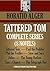 Tattered Tom Complete Series (8 novels): Tattered Tom. Paul the Peddler. Phil the Fiddler. Slow and Sure. Julius. The Young Outlaw. Sam's Chance. The Telegraph Boy. (TIMELESS WISDOM COLLECTION)