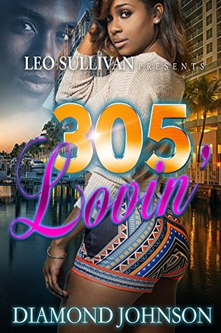 305 Lovin' (Kindle Edition)