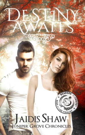 Destiny Awaits (Juniper Grove Chronicles #1)