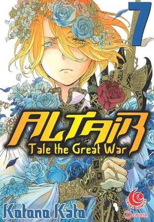 LC: Altair - Tale of the Great War vol. 07 (LC: Altair - Tale of the Great War, #7)