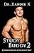 Study Buddy 2: Confessions of a Straight Guy: A First Time Straight to Gay Confession