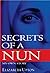 Secrets of a Nun: My Own Story