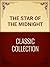 The Star of the Midnight: Classic Collection