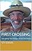 First Crossing:: Solo Sailing "Sea Change" Across The Atlantic