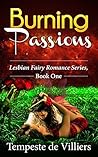 Burning Passions by Tempeste de Villiers