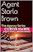 Agent Starla Brown: The Age...