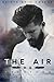 The Air He Breathes by Brittainy C. Cherry