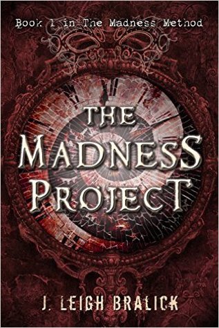 The Madness Project (The Madness Method, #1)