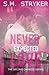 Never Expected Love