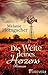 Die Weite deines Herzens: Roman (German Edition)