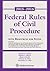 Federal Rules of Civil Procedure: Statutory Supplement With Resources for Study 2015-2016