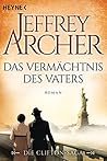 Das Vermächtnis des Vaters by Jeffrey Archer