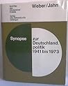Synopse zur Deutschlandpolitik 1941 bis 1973