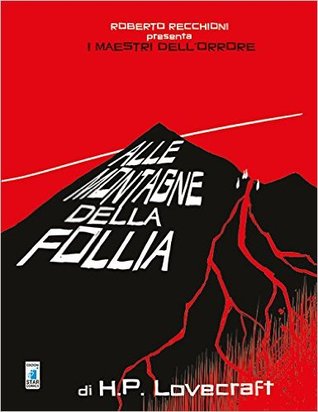 Alle Montagne della Follia (Hardcover)