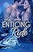 An Enticing Ride
