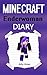 Minecraft Enderwoman: A Minecraft Enderwoman Diary (Minecraft Ender Woman, Minecraft Ender Women, Minecraft Enderwomen, Minecraft Books, Minecraft Diaries, Minecraft Diary, Minecraft Book for Kids)