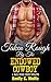 Taken Rough By the Endowed Cowboy by Emily C. Wolfe