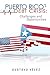 Puerto Rico's Debt Crisis: Challenges and Opportunities