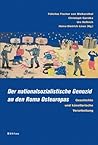 Der nationalsozialistische Genozid an den Roma Osteuropas: Geschichte und künstlerische Verarbeitung