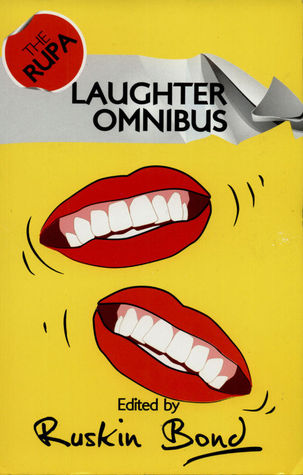 The Rupa Laughter Omnibus (Kindle Edition)