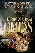 Legends of Aldara: Omens