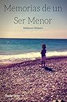 Memorias de un Ser Menor Book cover for Memorias de un Ser Menor