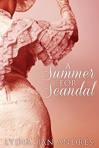 A Summer for Scandal (Kindle Edition)