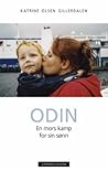 Odin - en mors ka...