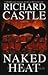 Naked Heat (Nikki Heat, #2)