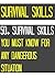 Survival Skills: 50+ Surviv...