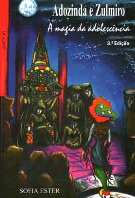 Adozinda e Zulmiro: A Magia da Adolescência
