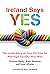 Ireland Says Yes: The Insid...