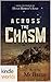 Across the Chasm by Keith McBride