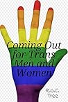 Coming Out as Tra...