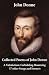 Collected Poems of John Donne - A Valediction: Forbidding Mourning + 57 other Songs and Sonnets (Annotated): Enriched Edition. Metaphysical Love Lyrics of Wit, Conceit, and Devotion