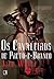 Os Cavaleiros de Preto-e-Branco by Jack Whyte