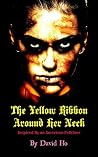 The Yellow Ribbon Around Her Neck: Inspired by an American folklore