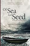 Of Sea and Seed Of Sea and Seed