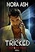 Tricked (Demon's Mark, #1B)