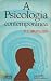 A Psicologia Contemporânea by F.L. Mueller