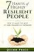 7 Habits of Highly Resilient People: How to Make the Most of Loss, Change and Setbacks